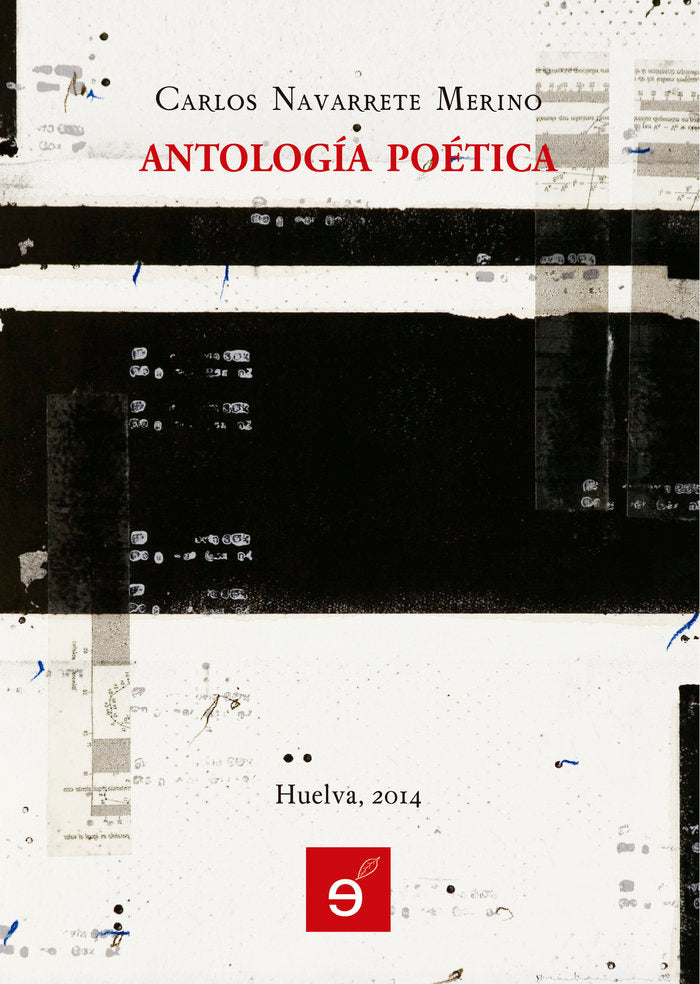 ANTOLOGÍA POÉTICA, de Navarrete Merino, Carlos | portada del libro