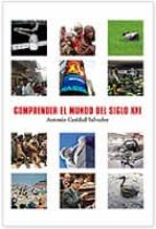 COMPRENDER EL MUNDO DEL SIGLO XXI, de Varios autores | portada del libro