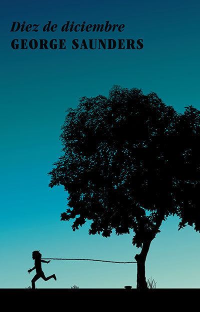 Diez de diciembre, de Saunders, George | portada del libro