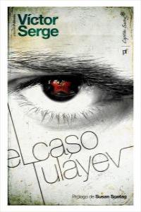 El caso Tuláyev, de Serge, Victor | portada del libro