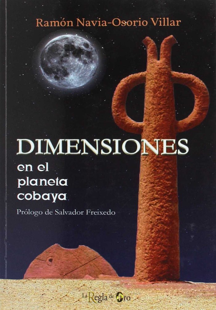 DIMENSIONES EN EL PLANETA COBAYA, de NAVIA-OSORIO VILLAR | portada del libro