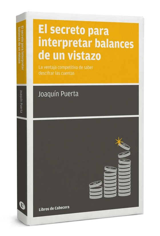 El secreto para interpretar balances de un vistazo, de Puerta Gómez, Joaquín | portada del libro