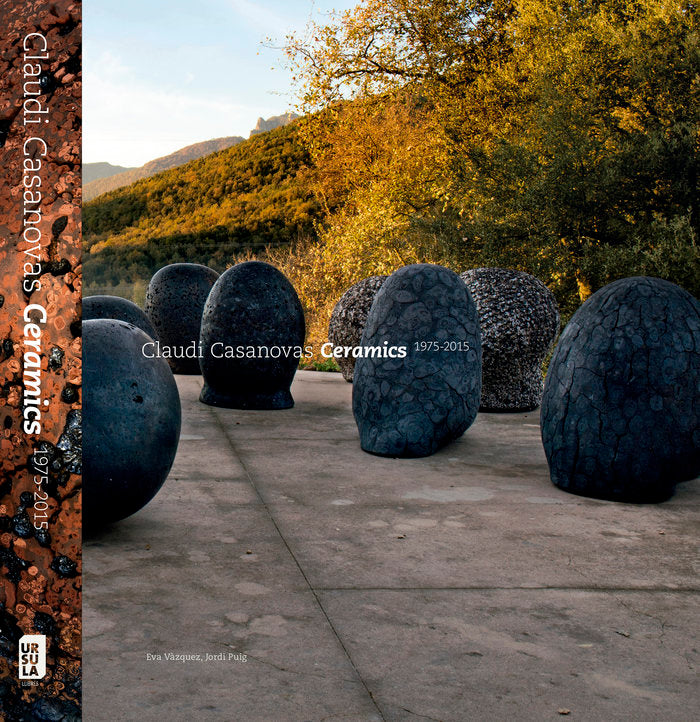 Claudi Casanovas Ceràêmiques 1975-2015, de Vêàzquez Ramio, Eva | portada del libro