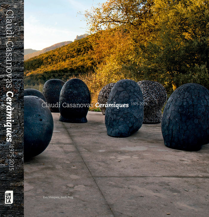 Claudi Casanovas Ceramics 1975-2015, de Vêàzquez Ramio, Eva | portada del libro
