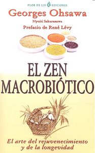 ZEN MACROBIOTICO,EL, de OHSAWA,GEORGES | portada del libro