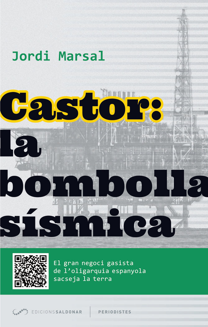 Castor: la bombolla sísmica, de Marsal, Jordi | portada del libro