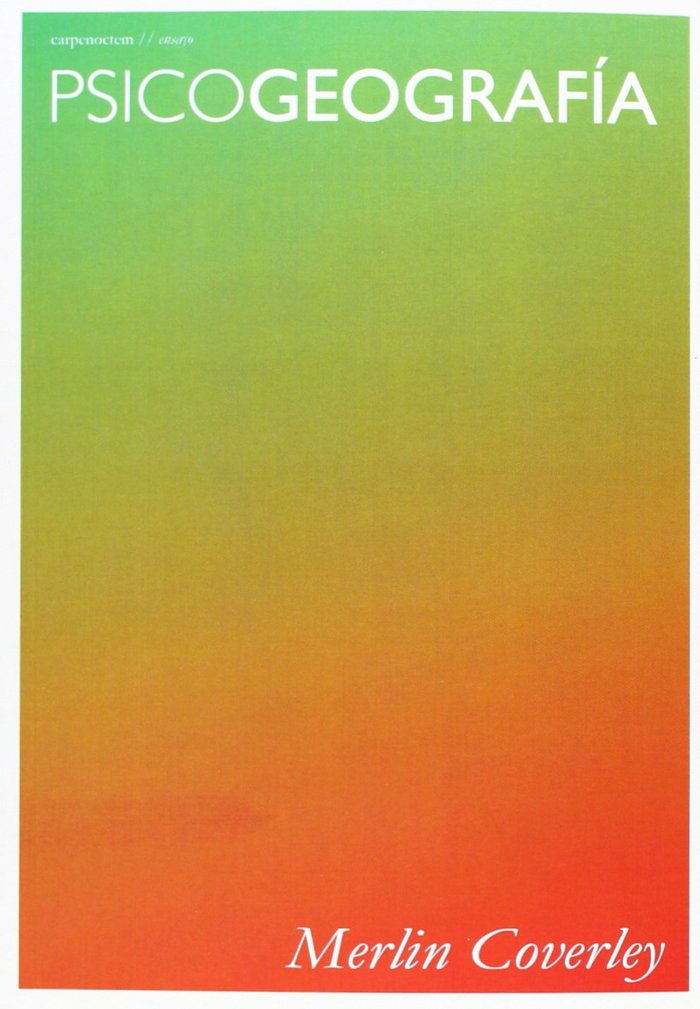 Psicogeograf¡a, de COVERLEY, MERLIN | portada del libro