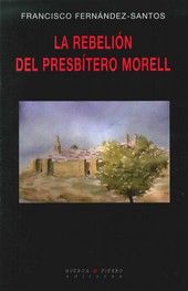 LA REBELIÓN DEL PRESBÍTERO MORELL | portada del libro