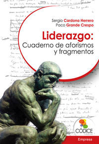Liderazgo: cuaderno de aforismos y fragmentos, de Cardona Herrero, Sergio | portada del libro