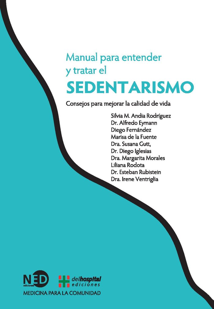 MANUAL PARA ENTENDER Y TRATAR EL SEDENTARISMO, de Andia Rodríguez, Silvia M. | portada del libro