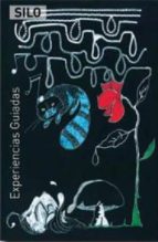 EXPERIENCIAS GUIADAS, de SILO | portada del libro
