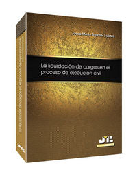 La liquidación de cargas en el proceso de ejecución civil., de Sabater Sabaté, Josep Maria | portada del libro