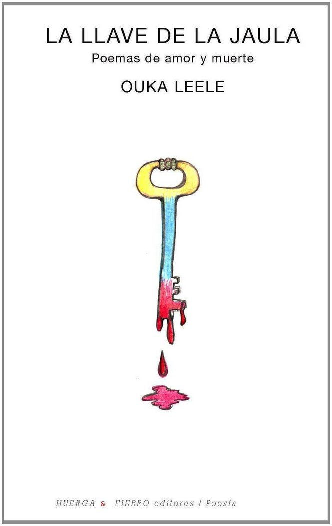 LA LLAVE DE LA JAULA, de ALLENDE GIL DE BIEDMA | portada del libro