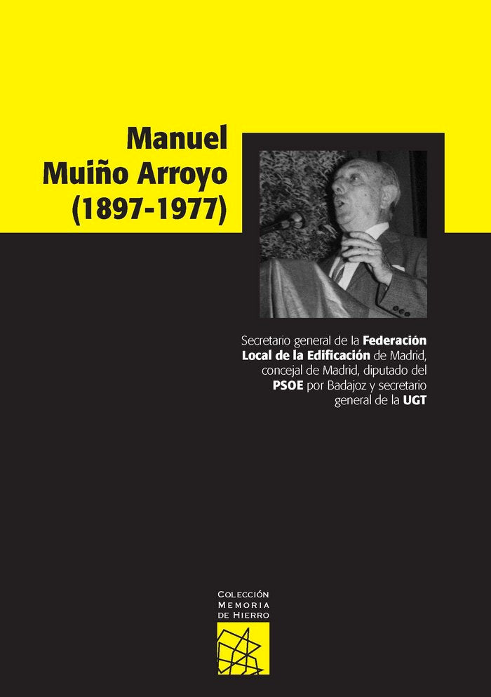 MANUEL MUIÑO ARROYO (1897-1977), de URíA FERNANDEZ | portada del libro