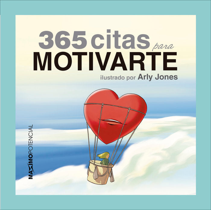 365 citas para motivarte, de Jones, Arly | portada del libro
