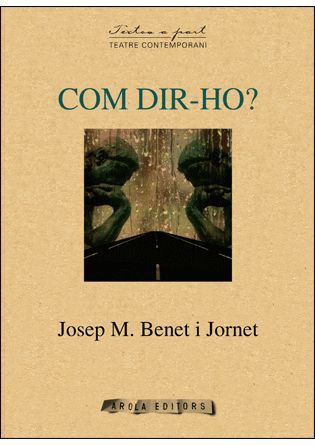 Com dir-ho?, de Benet i Jornet | portada del libro