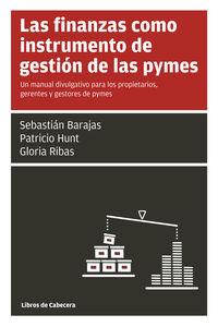 Las finanzas como instrumento de gestión de las pymes, de Hunt, Patricio | portada del libro