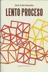 Lento proceso, de Cancho Beltrán | portada del libro