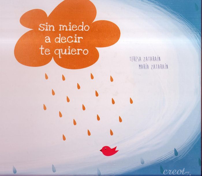 Sin miedo a decir te quiero, de Teresa Zataraín Martín | portada del libro