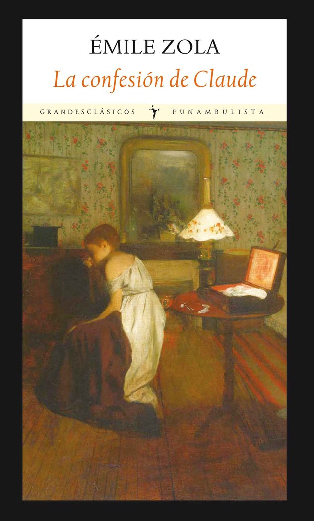 La confesión de Claude, de Zola, Émile | portada del libro
