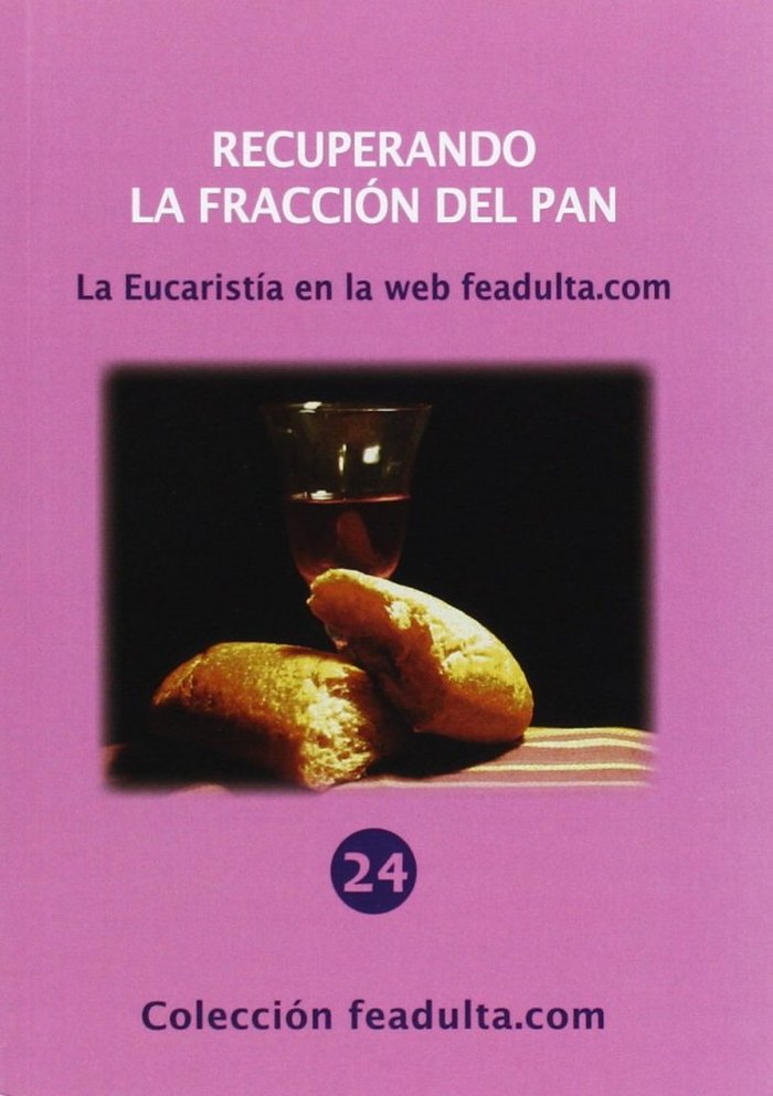 Recuperando la fracción del pan, de Calvo Beca | portada del libro