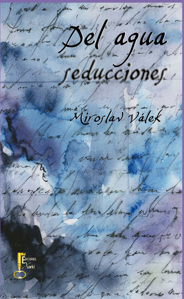 Del agua seducciones, de Miroslav Válek | portada del libro