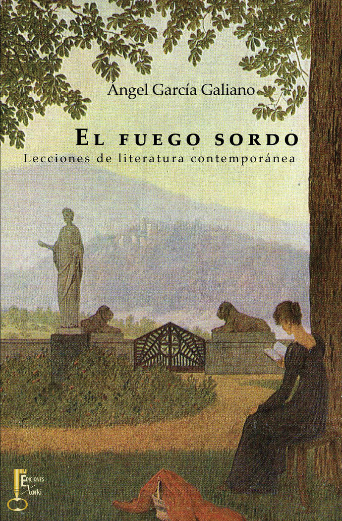 El fuego sordo, de García Galiano, Ángel | portada del libro