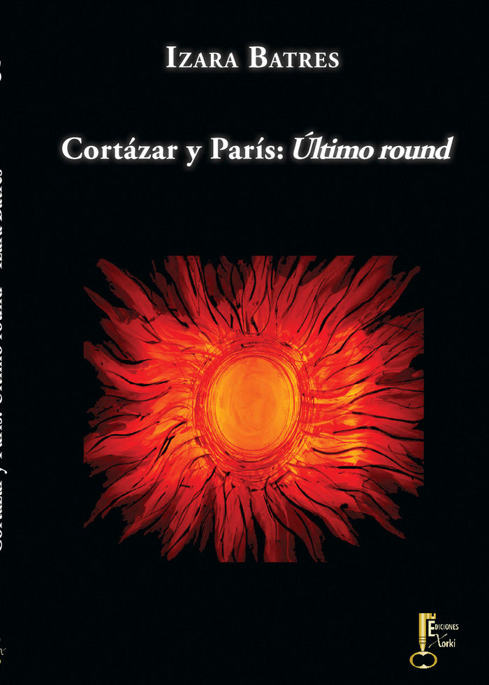 Cortázar y París, de Batres, Izara | portada del libro