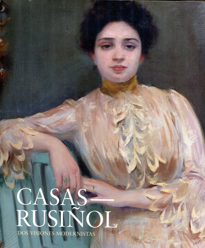 Casas-Rusiñol, de Moreno Molina | portada del libro