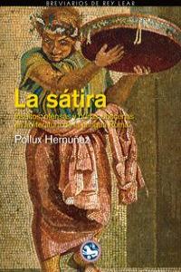 La sátira, de Hernúñez Hernández, Pollux | portada del libro