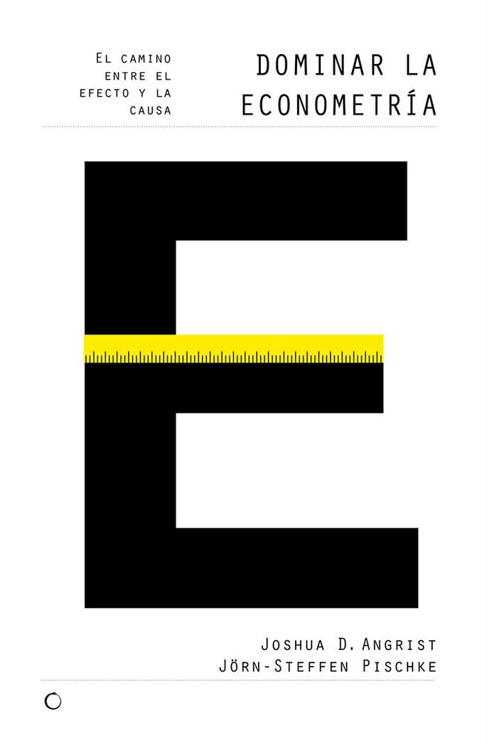 Dominar la econometría, de Angrist, Joshua D. | portada del libro