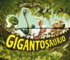 GIGANTOSAURIO 2ヲED, de Jonny Duddle | portada del libro