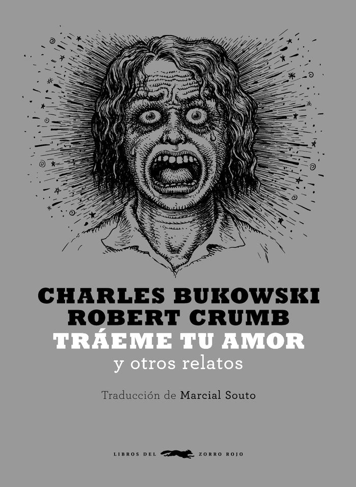 Tráeme tu amor, de Bukowski, Charles | portada del libro