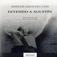 Leyendo a Agustín, de Szentkuthy, Miklós | portada del libro