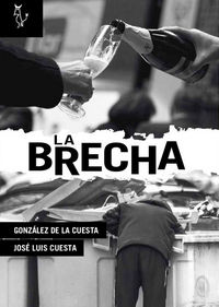 La Brecha, de González de la Cuesta, José Luis | portada del libro