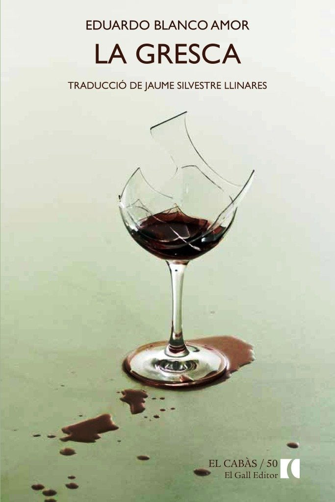 La Gresca, de Blanco Amor, Eduardo | portada del libro