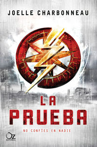 La prueba, de Charbonneau, Joelle | portada del libro