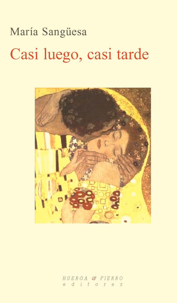 CASI LUEGO, CASI TARDE, de SANGÜESA GARCÃA, MARÃA | portada del libro