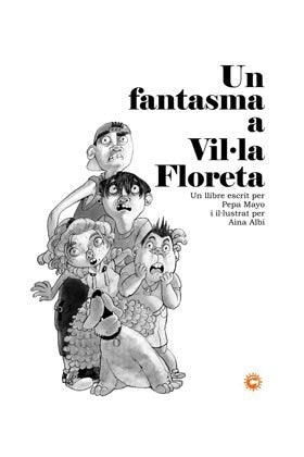 UN FANTASMA A VIL.LA FLORETA, de PEPA MAYO | portada del libro