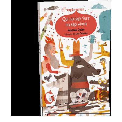 Qui no sap riure no sap viure, de Galan Martí, Andreu | portada del libro