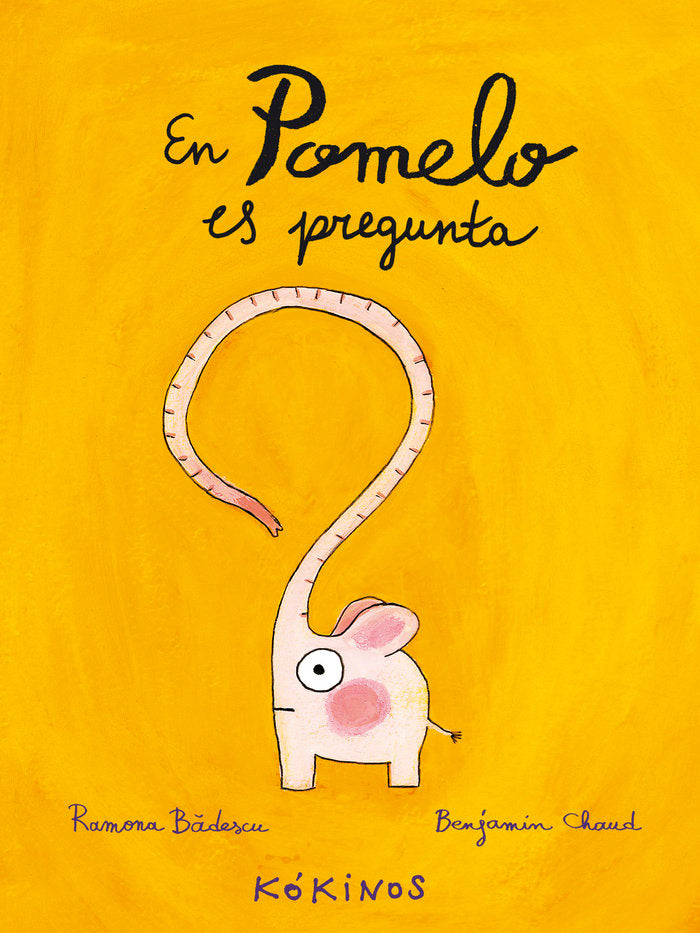 En Pomelo es pregunta, de Bâdescu, Ramona | portada del libro