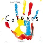 COLORES, de Hervé Tullet | portada del libro