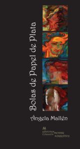 BOLAS DE PAPEL DE PLATA, de ANGELA MALLéN | portada del libro