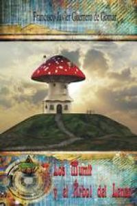 Los mumit y el árbol del Lenzo, de GUERRERO DE GOMAR, FRANCISCO JAVIER | portada del libro