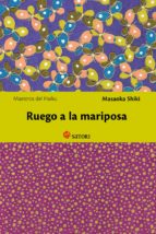 RUEGO A LA MARIPOSA, de Masaoka Shiki | portada del libro