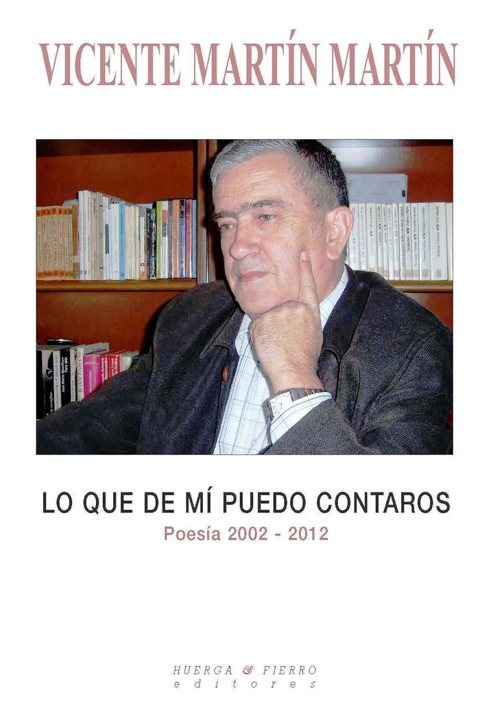 LO QUE DE MÍ PUEDO CONTAROS, de MARTÍN MARTÍN | portada del libro