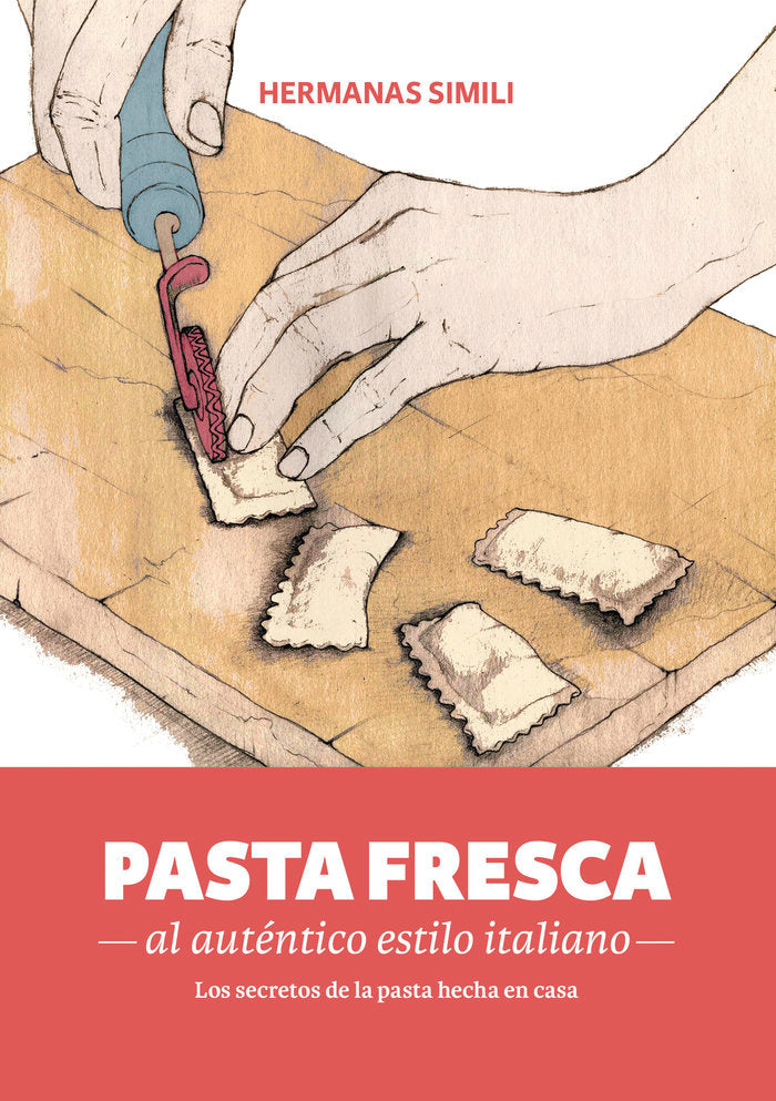 Pasta fresca al auténtico estilo italiano, de Simili, Margherita | portada del libro