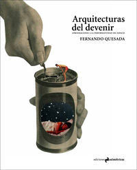 Arquitecturas del devenir, de Quesada López, Fernando | portada del libro