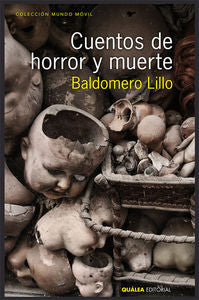 CUENTOS DE HORROR Y MUERTE, de Lillo Figueroa, Baldomero | portada del libro
