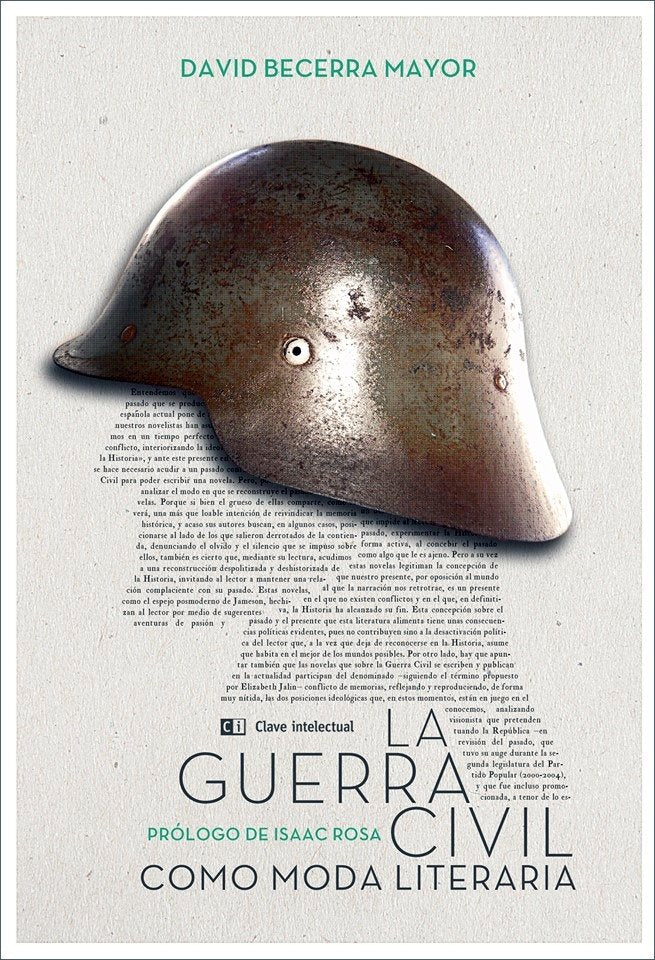 La Guerra Civil como moda literaria, de Becerra Mayor, David | portada del libro